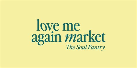 love me again market|the soul pantry stafford.